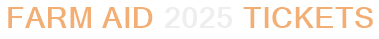 Farm Aid 2025 Tickets
